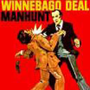 Manhunt - Winnebago Deal